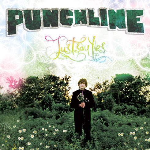 Punchline - Just Say Yes