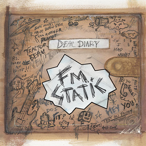 FM Static Dear Diary