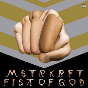 MSTRKRFT - Fist Of God