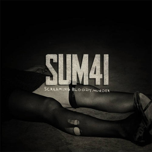 Sum 41 Screaming Bloody Murder Release Date