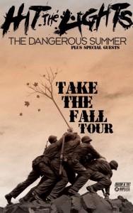 Hit The Lights The Dangerous Summer Tour