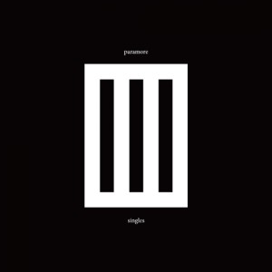 Paramore Singles Club